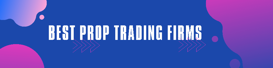 Best remote prop trading firms