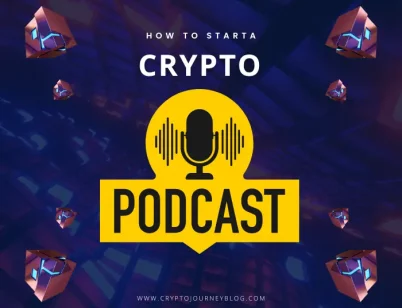 How to Start a Crypto Podcast: Equipment and Growth Hacks